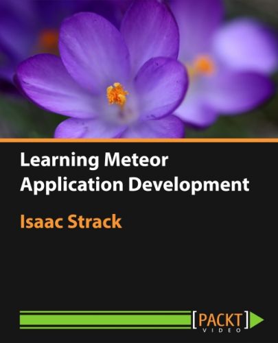 Packtpub - Learning Meteor Application.Development Packtpub - Learning Meteor Application.Development